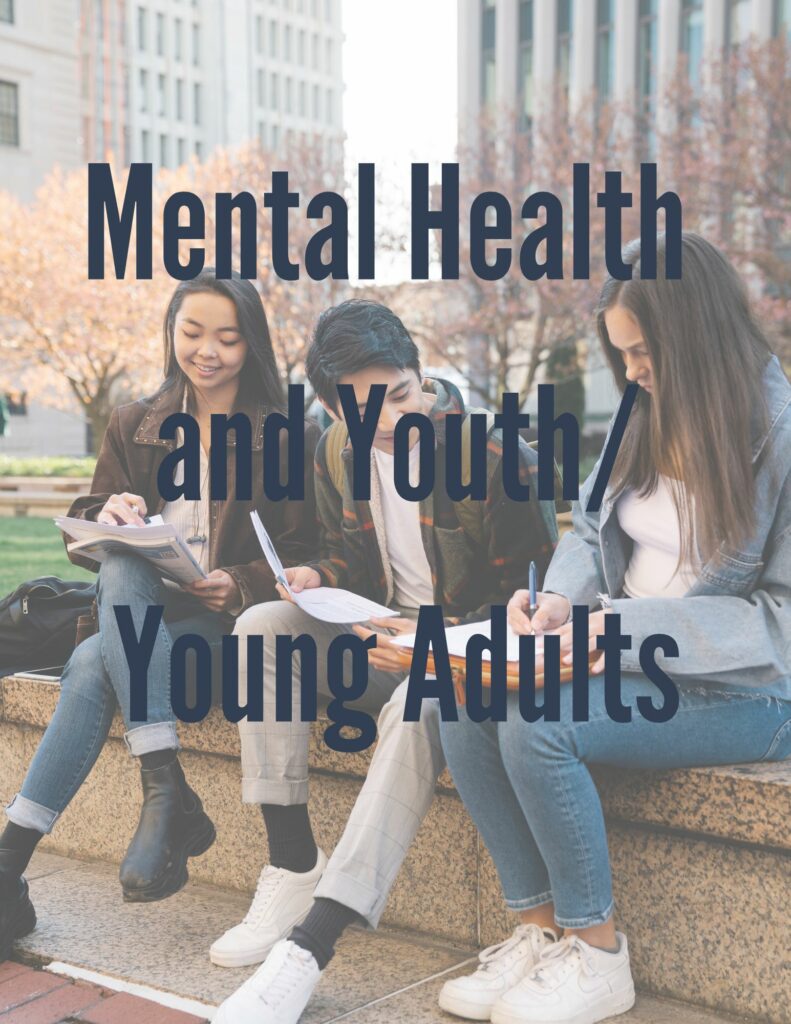 Three young people in a park in a city, with the text Mental Health and Youth / Young Adults