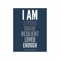 Magnet with the text, I am strong brave resilient loved enough
