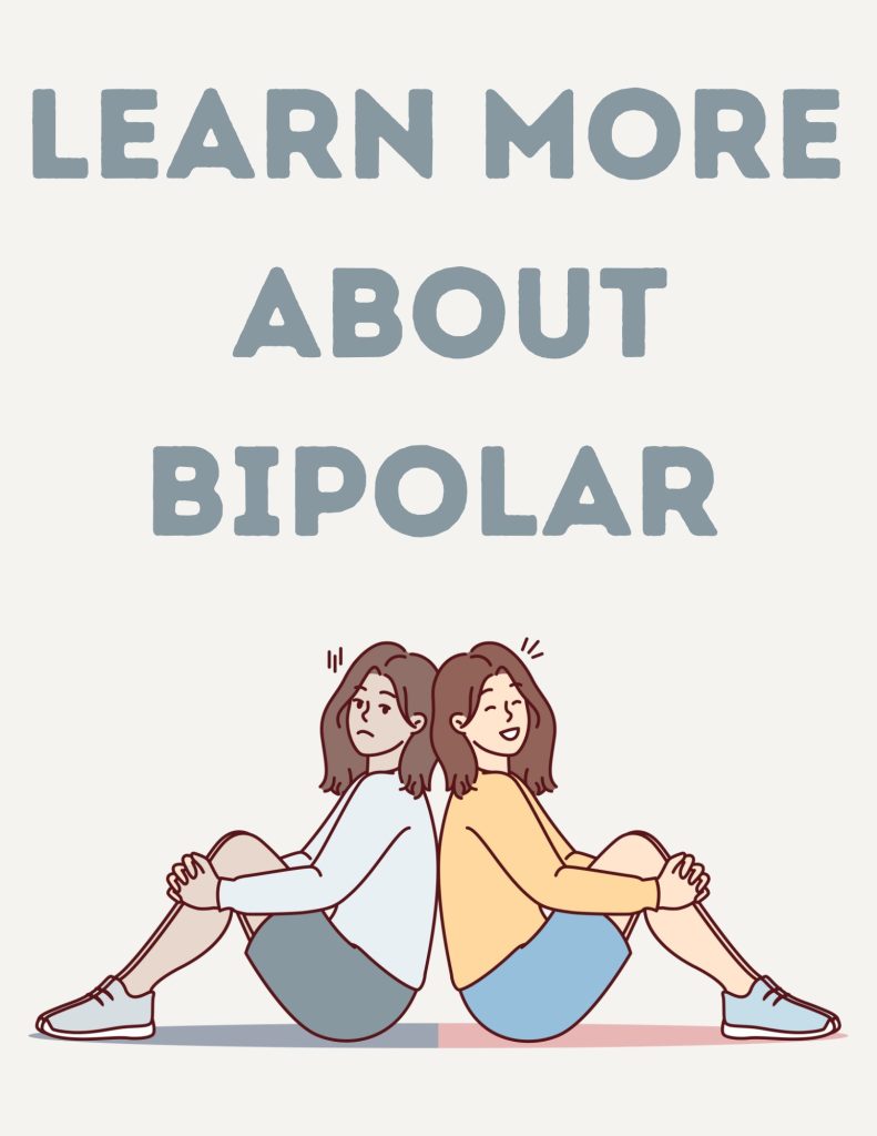 Learn more about bipolar