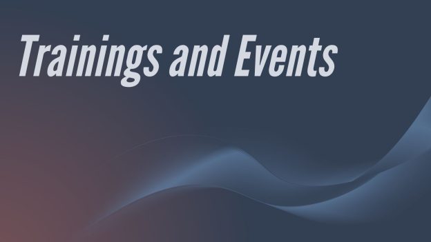 Trainings and Events